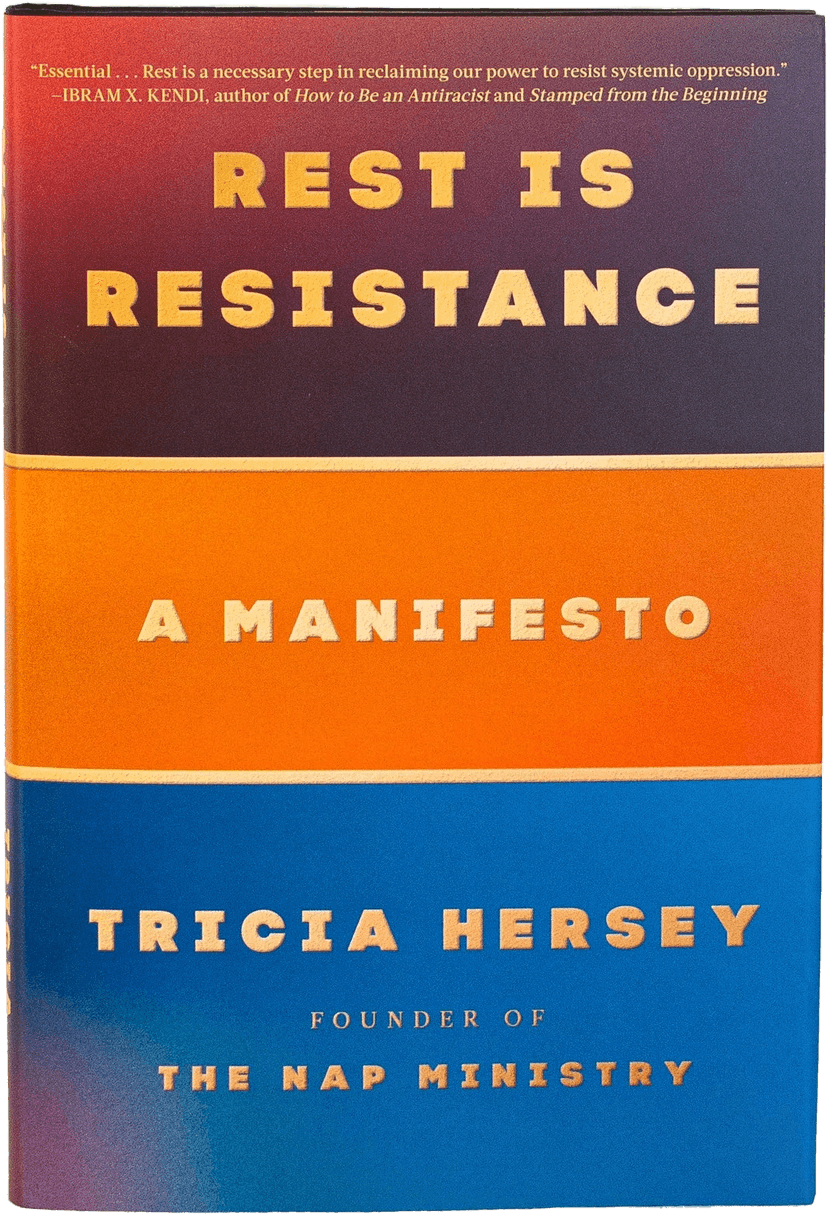 Book cover for Rest is Resistance: A Manifesto by Hersey, Tricia